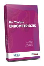 Her Yönüyle Endometriozis