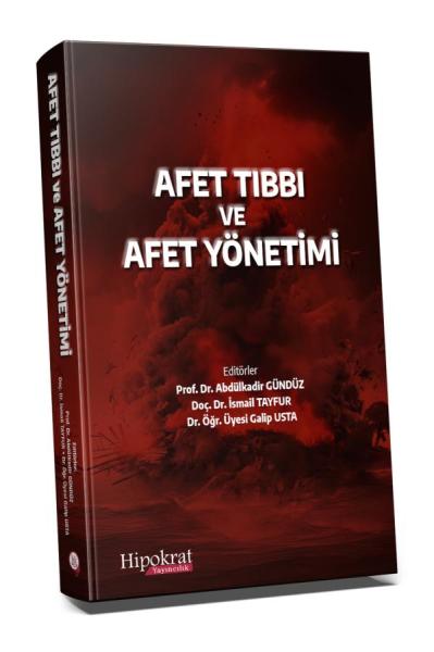 Afet Tıbbı ve Afet Yönetimi