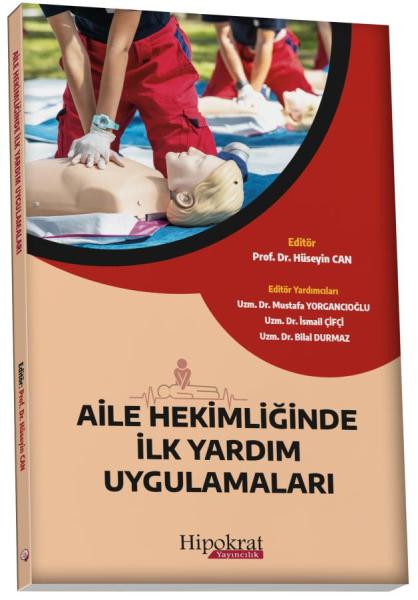 Aile Hekimliğinde İlk Yardım Uygulamaları Hüseyin Can