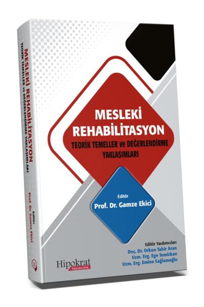 Mesleki Rehabilitasyon Gamze Ekici