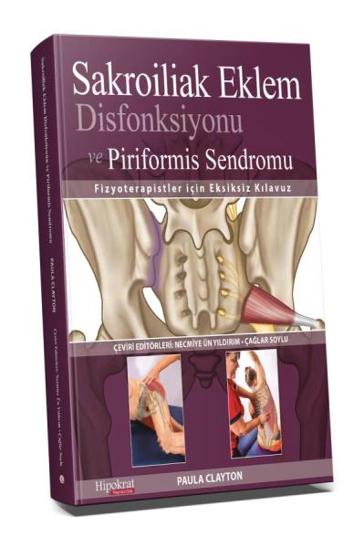 Sakroiliak Eklem Disfonksiyonu ve Piriformis Sendromu Necmiye Ün Yıldı