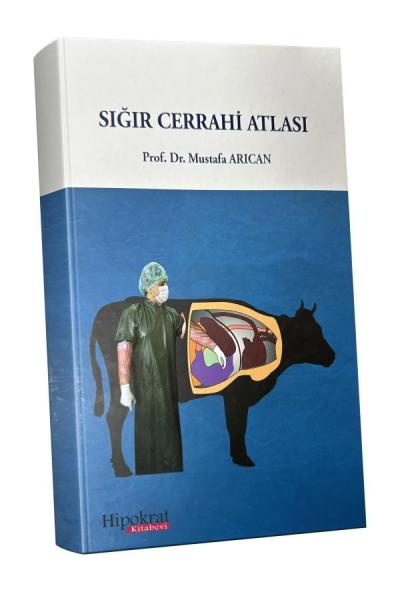 Sığır Cerrahi Atlası - Mustafa Arıcan