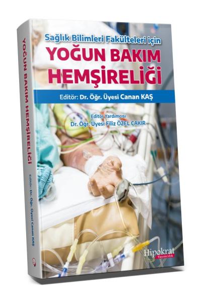 Yoğun Bakım Hemşireliği Canan Kaş